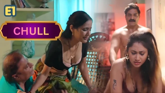 Chull E01 (2026) Hot Hindi Web Series – Tikutv