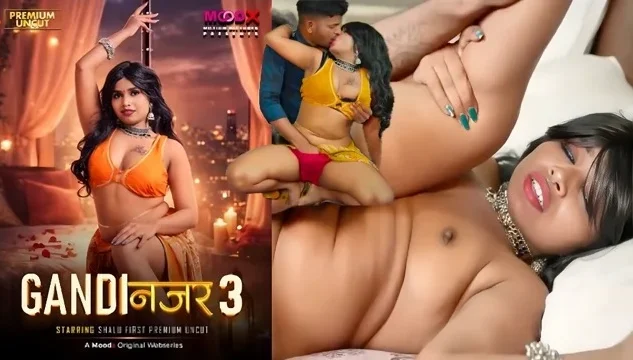 Gandi Najar E01 (2026) Uncut Hot Hindi Web Series – Moodx