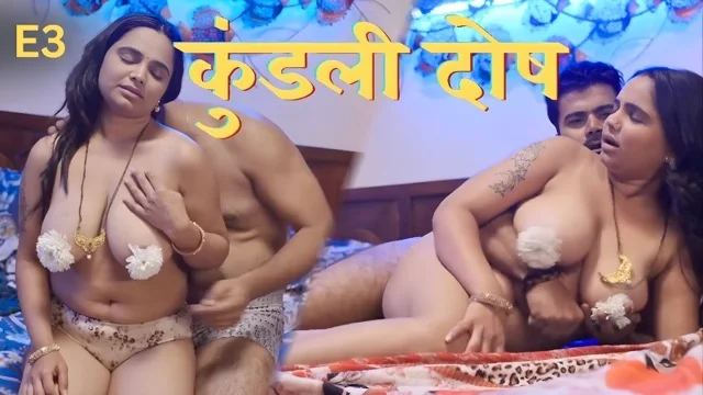 Kundali Dosh E03 2026 Hot Hindi Web Series – Dzyreplay