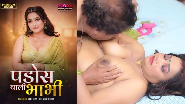 Pados Wali Bhabhi (2026) Uncut Hindi Web Series – Moodx