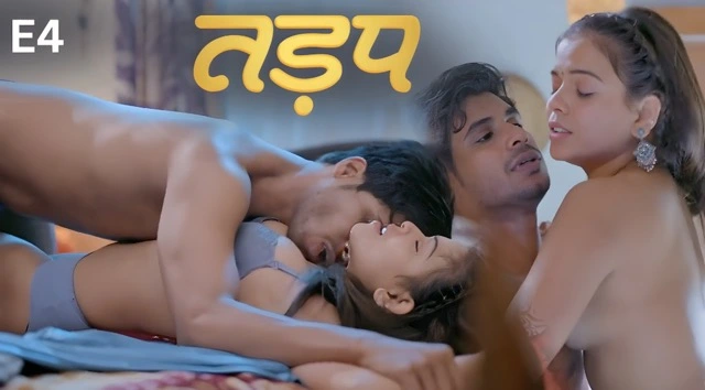 Tadap E04 2025 Hindi Hot Web Series