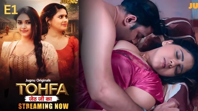 Tohfa E01 (2026) Hot Hindi Web Series – Jugnu