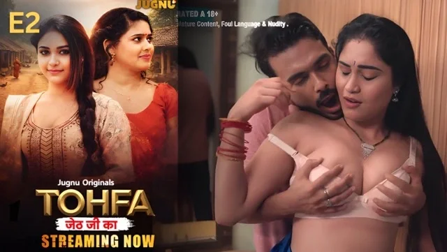 Tohfa E02 (2026) Hot Hindi Web Series – Jugnu
