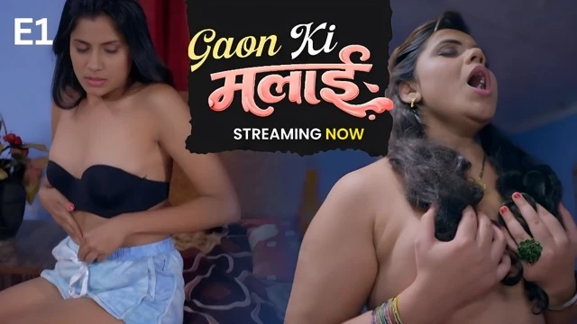 Gaon Ki Malai E01 (2026) Hot Hindi Web Series – Raangoli